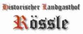 Historischer Landgasthof Rössle